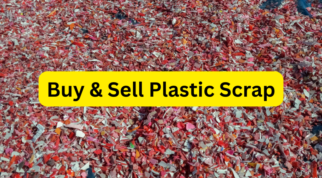 Buying and Selling Plastic Scrap